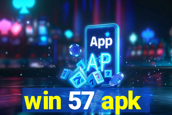 win 57 apk